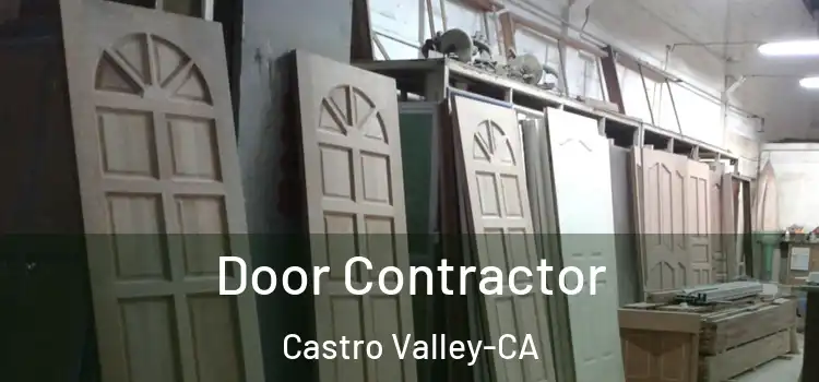  Door Contractor Castro Valley-CA